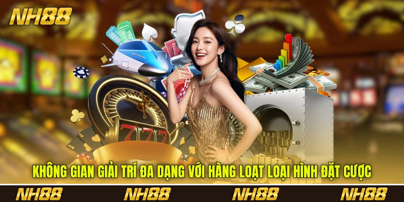 không gian giải trí đa dạng với hàng loạt loại hình đặt cược không gian giải trí đa dạng với hàng loạt loại hình đặt cược