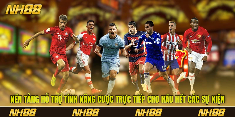 Nền tảng hỗ trợ tính năng cược trực tiếp cho hầu hết các sự kiện Nền tảng hỗ trợ tính năng cược trực tiếp cho hầu hết các sự kiện